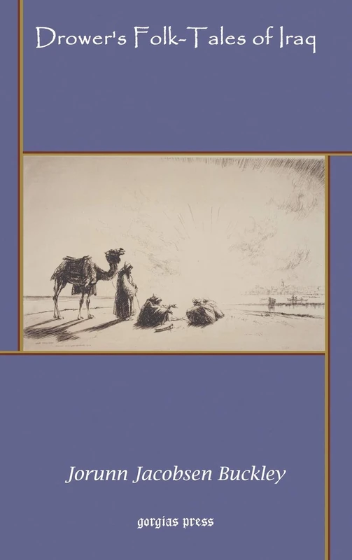 Drower’s Folk-Tales of Iraq