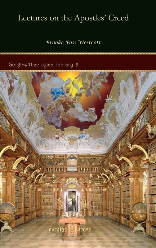 Gorgias Press - Lectures on the Apostles' Creed: 3 - Image 1