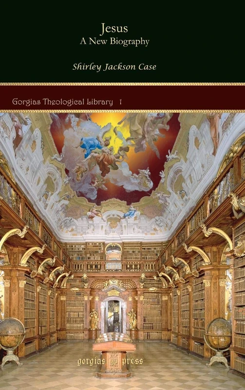 Jesus: A New Biography: 1 (Kiraz Theological Archive)