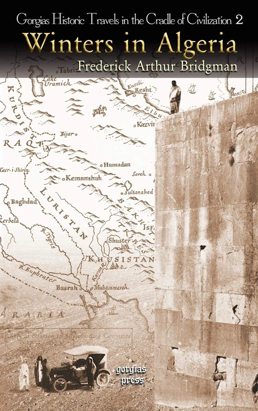 Winters in Algeria: 2 (Kiraz Historic Travels Archive) - Image 1