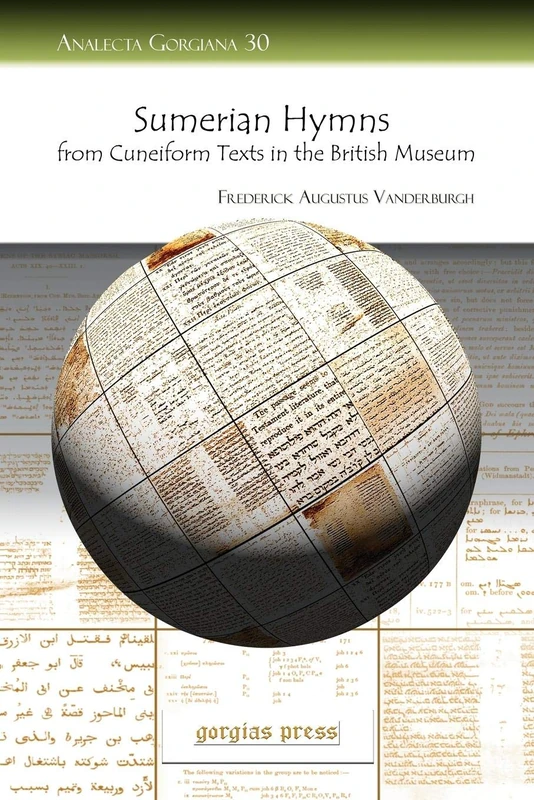 Sumerian Hymns from Cuneiform Texts in the British Museum: Transliteration, Translation and Commentary: 30 (Analecta Gorgiana) - Image 1