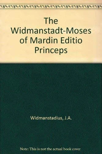 The Widmanstadt-Moses of Mardin Editio Princeps of The Syriac Gospels of 1555: A Facsimile Limited Numbered Edition with an Introduction by George A. Kiraz