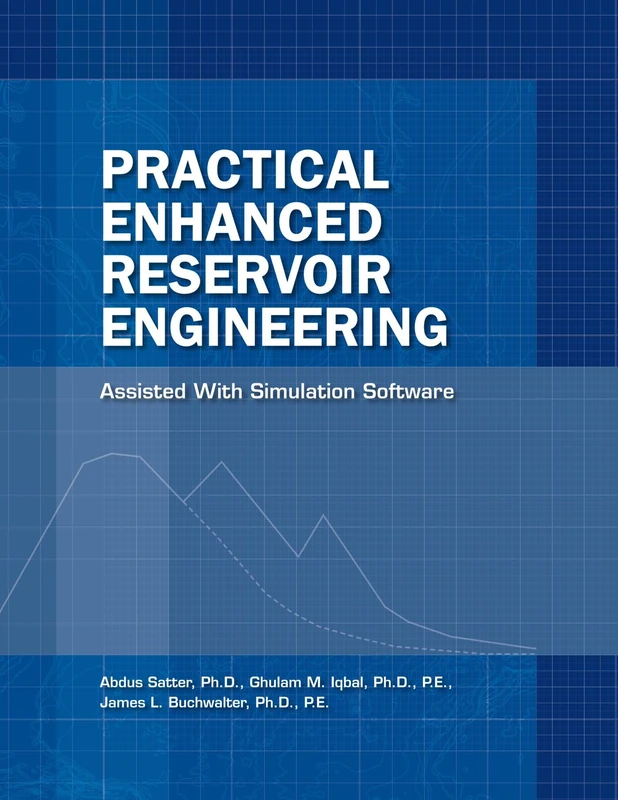 Pennwell Books - Practical Enhanced Reservoir Engineering