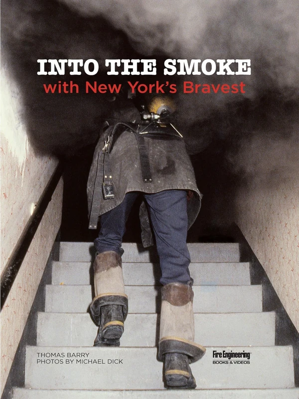 Into the Smoke with New York's Bravest - Image 1