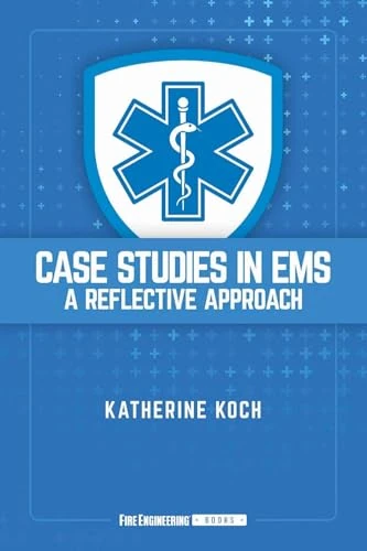 Case Studies in EMS: A Reflective Approach