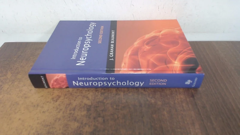 Introduction to Neuropsychology, Second Edition