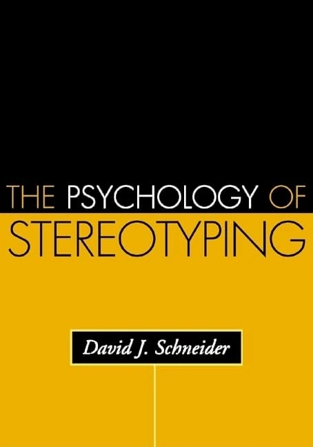 The Psychology of Stereotyping (Distinguished Contributions in Psychology)