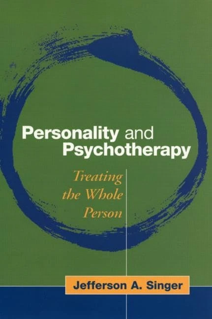 Personality and Psychotherapy: Treating the Whole Person