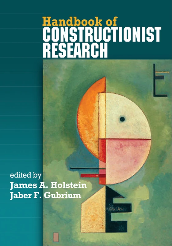 Taylor & Francis Handbook of Constructionist Research