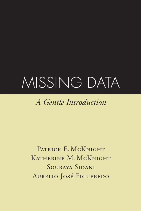 Missing Data: A Gentle Introduction (Methodology in the Social Sciences)