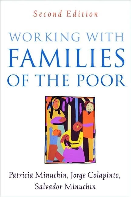 Working with Families of the Poor, Second Edition (The Guilford Family Therapy)