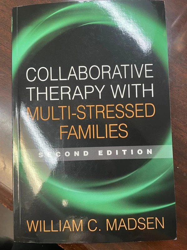 Collaborative Therapy with Multi-Stressed Families, Second Edition (The Guilford Family Therapy)