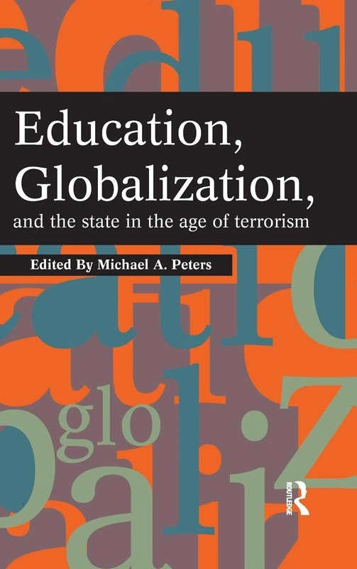 Routledge - Education, Globalization and the State in Terrorism