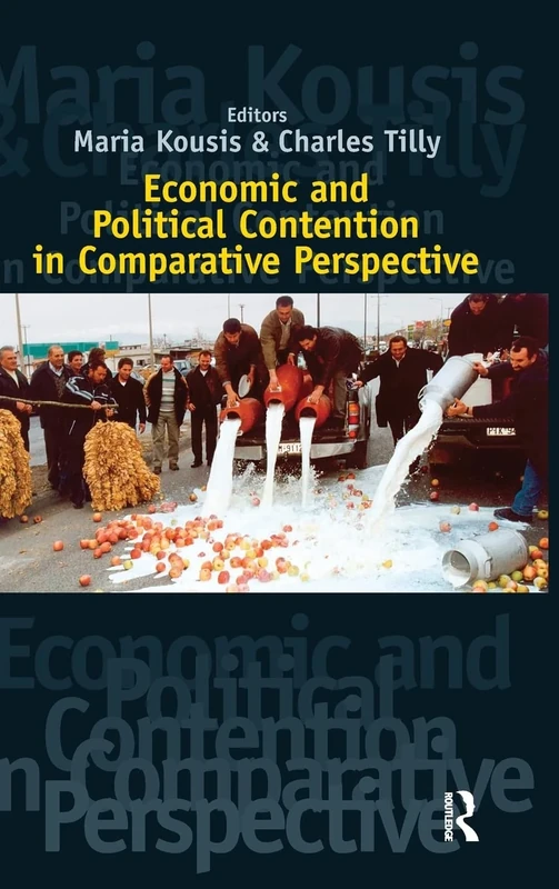 Economic and Political Contention in Comparative Perspective