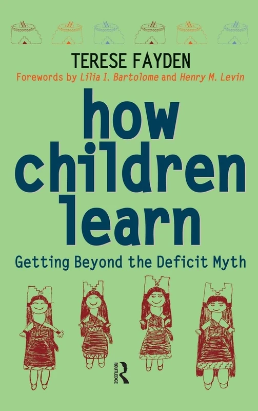 Routledge How Children Learn - Getting Beyond the Deficit Myth - Image 1