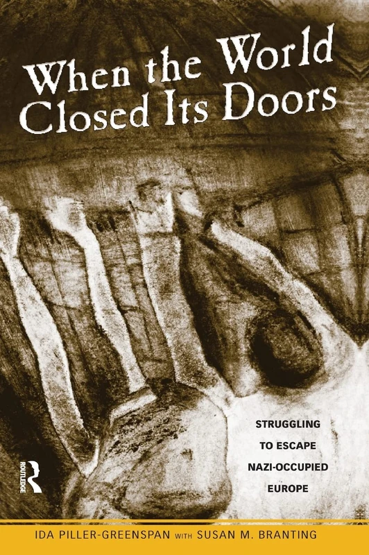 Routledge - When the World Closed Its Doors Memoir