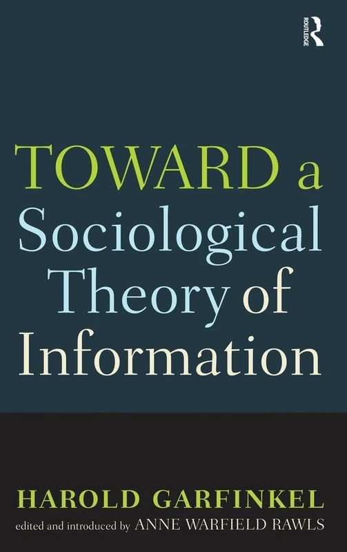 Toward A Sociological Theory of Information - Image 1