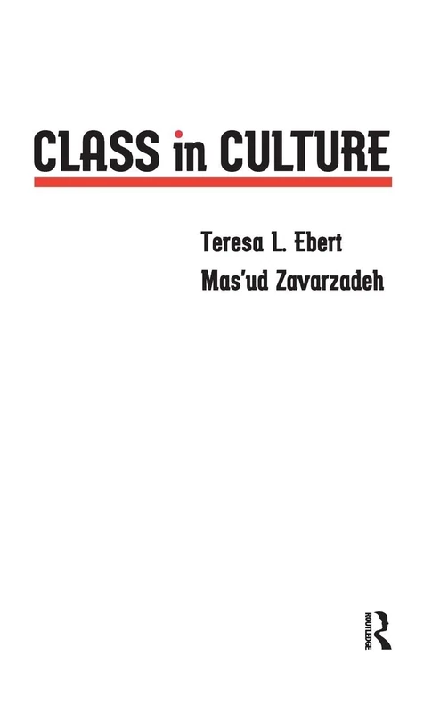 Class in Culture (Series in Critical Narrative)