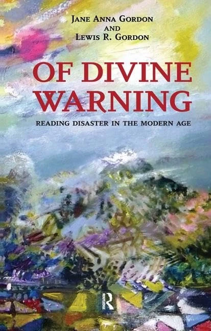 Of Divine Warning: Disaster in a Modern Age (Radical Imagination)