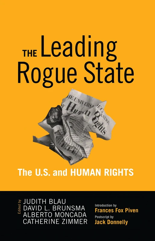 Leading Rogue State: The U.S. and Human Rights