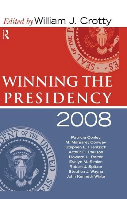 Winning the Presidency 2008