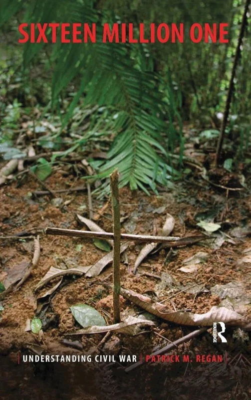 Sixteen Million One: Understanding Civil War (International Studies Intensives)