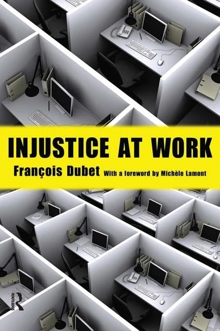 Injustice at Work (Yale Cultural Sociology)