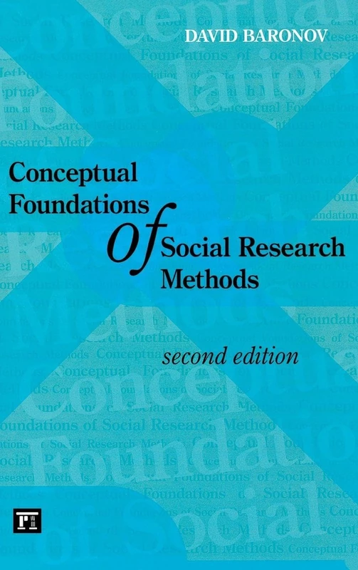 Routledge - Conceptual Foundations of Social Research Methods