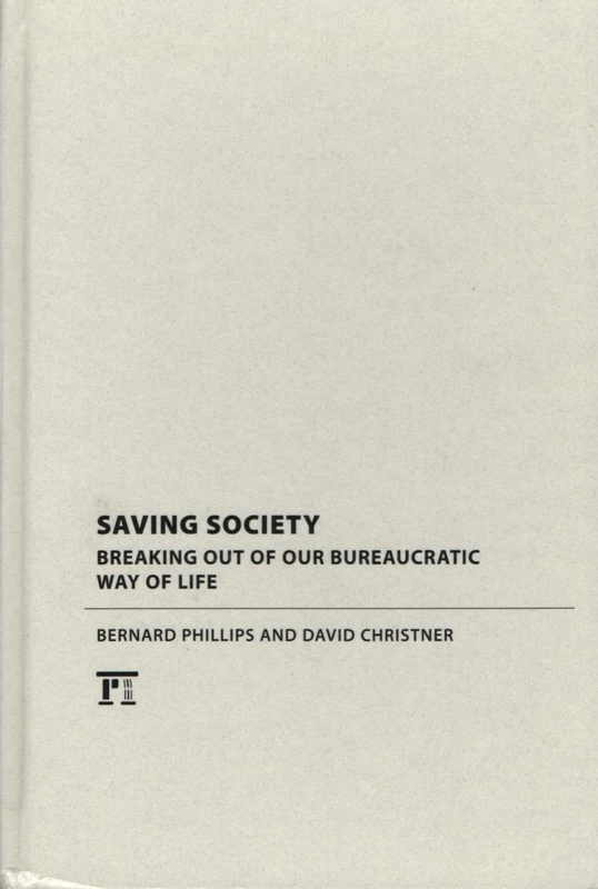 Saving Society - Routledge - Sociology & Anthropology Book