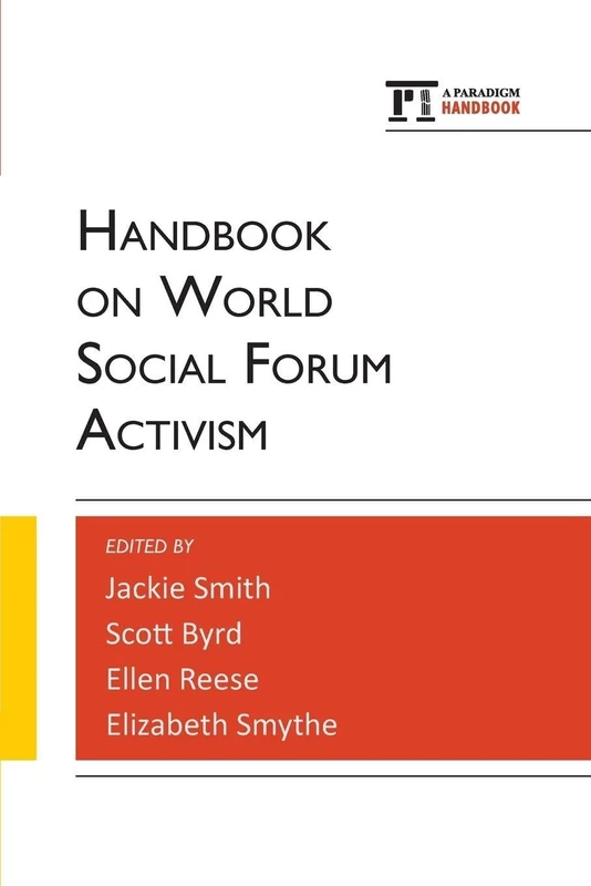 Handbook on World Social Forum Activism (Paradigm Handbooks)