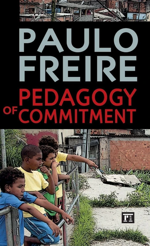 Pedagogy of Commitment (Series in Critical Narrative)