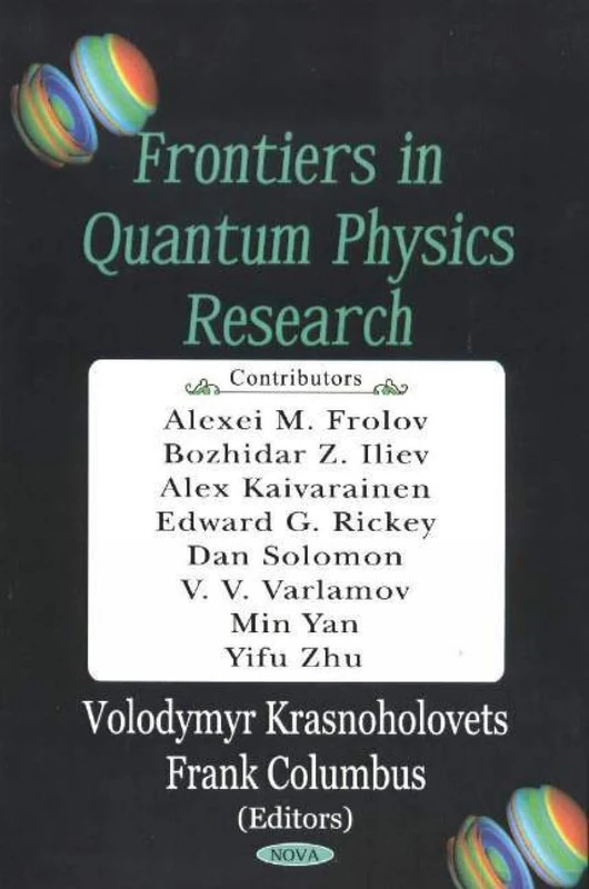 Frontiers in Quantum Physics Research - Science Book