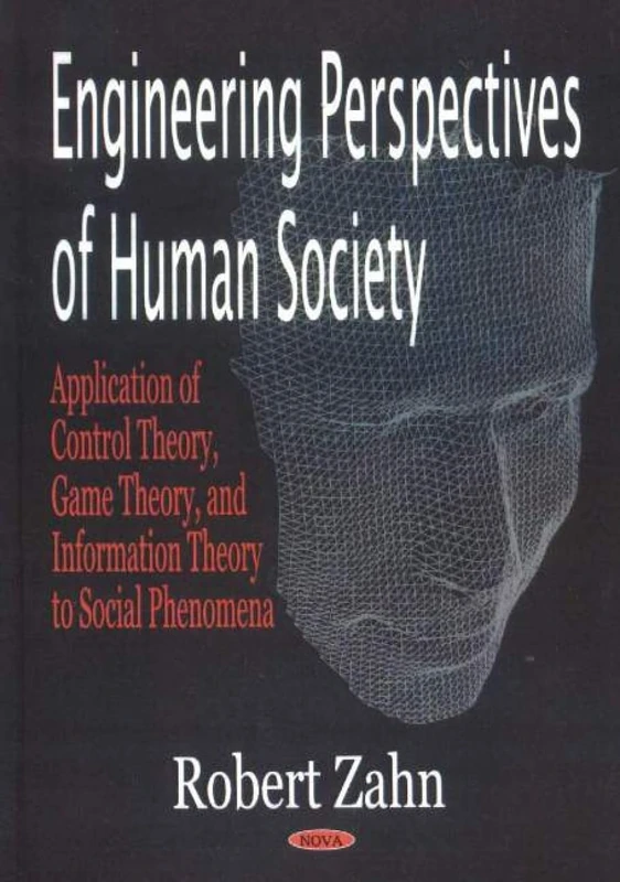 Engineering Perspectives of Human Society - Zhibo Zhang Book
