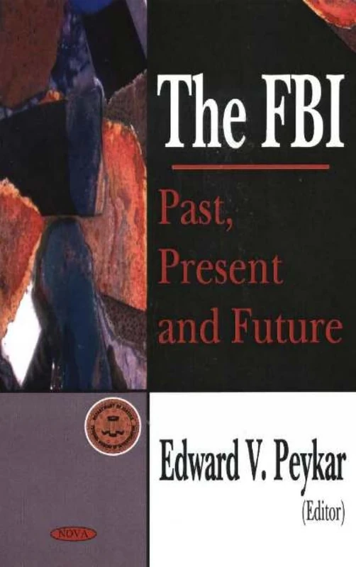 FBI: Past, Present, and Future - Image 1