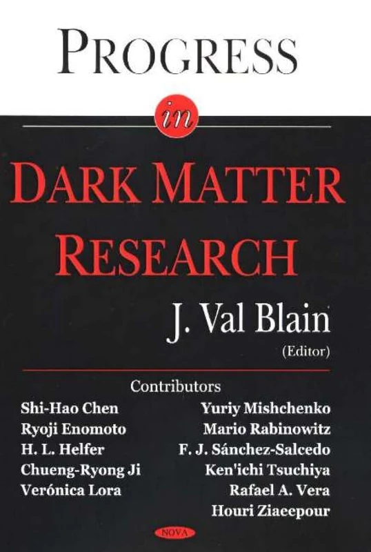 Progress in Dark Matter Research - Nova Science Pub Inc