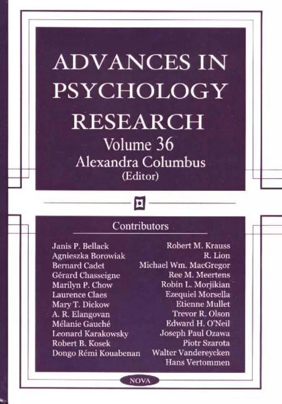 Advances in Psychology Research: Volume 36 - Nova Science