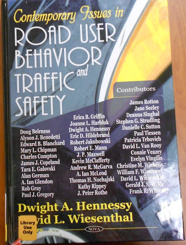 Contemporary Issues in Road User Behavior and Traffic Safety
