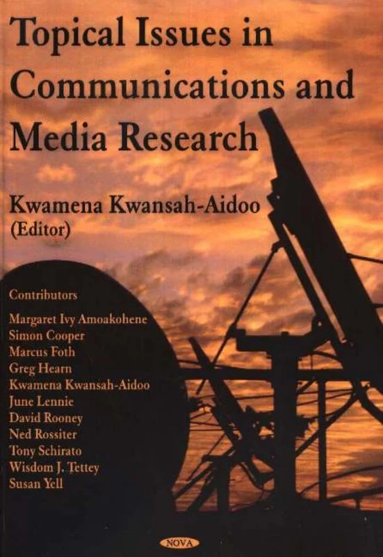 Topical Issues in Communications and Media Research Book