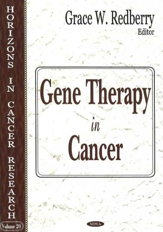 Gene Therapy in Cancer (Horizons in Cancer Research)
