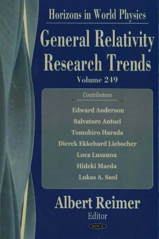 General Relativity Research Trends: 249 (Horizons in World Physics)