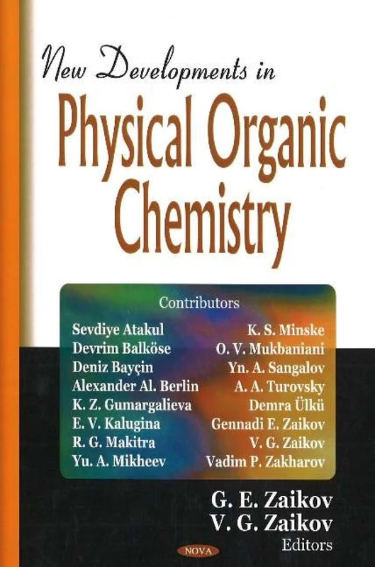 New Developments in Physical Organic Chemistry - Nova Science