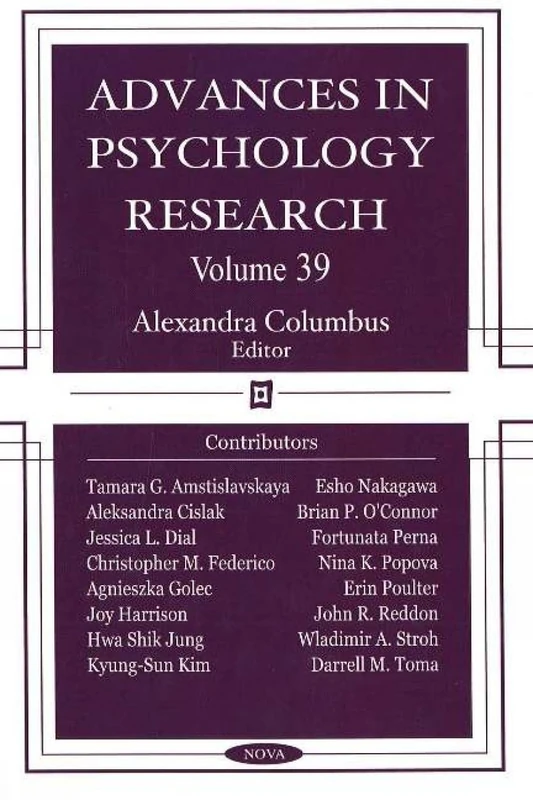 Advances in Psychology Research: v. 39: Volume 39