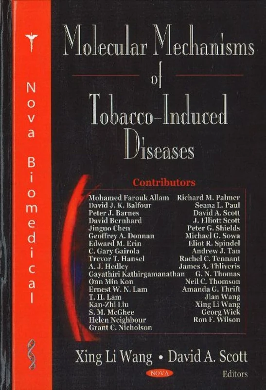Molecular Mechanisms of Tobacco-Induced Diseases - Book