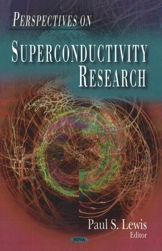 Nova Science - Perspectives on Superconductivity Research