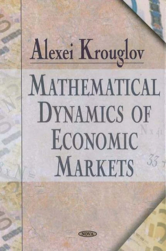Mathematical Dynamics of Economic Markets - Image 1