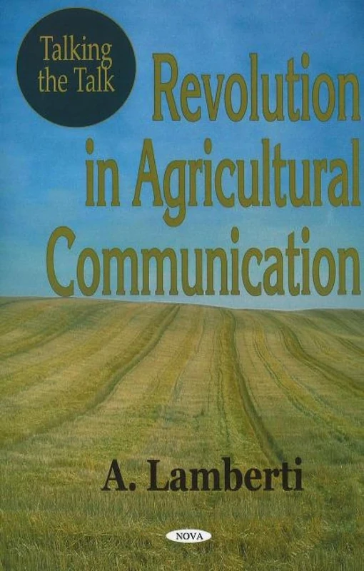Talking the Talk: Revolution in Agricultural Communication - Image 1