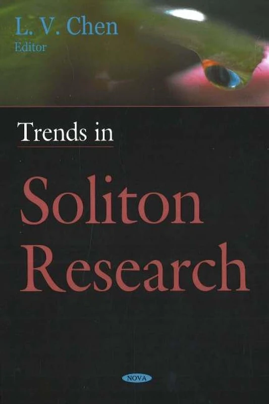 Trends in Soliton Research - Nova Science Publishers Book
