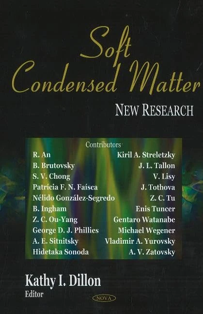 Soft Condensed Matter: New Research - Nova Science Pub Inc