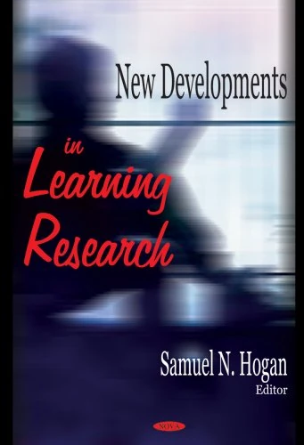 New Developments in Learning Research