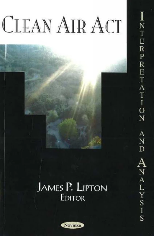 Clear Air Act: Interpretation and Analysis